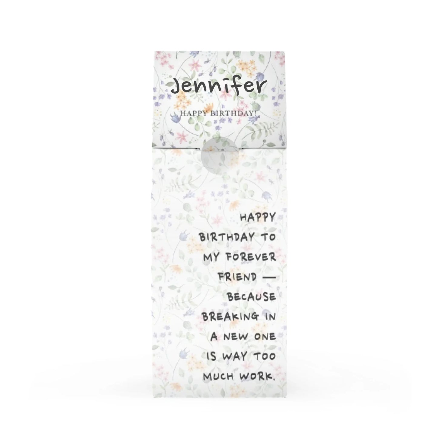 Too Lazy Forever Friend - Flowers