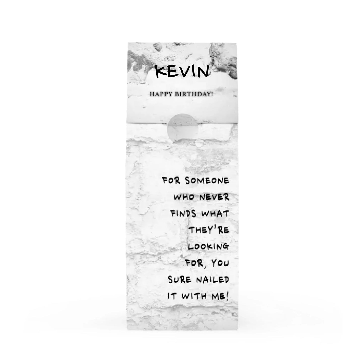 Nailed It With Me – Grey Stone