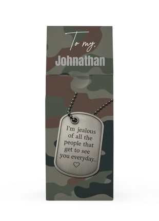 Jealous Miss You - Dogtag