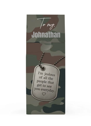 Jealous Miss You - Dogtag